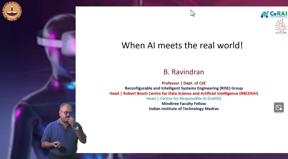 Prof. Ravindran - When AI Meets the Real World